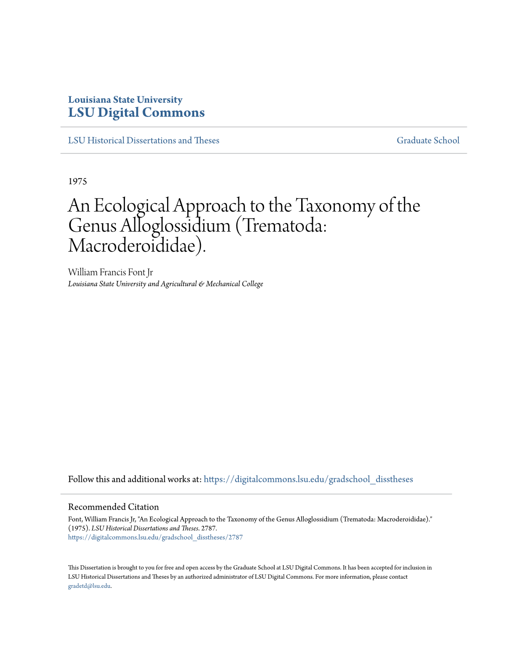 An Ecological Approach to the Taxonomy of the Genus Alloglossidium (Trematoda: Macroderoididae)