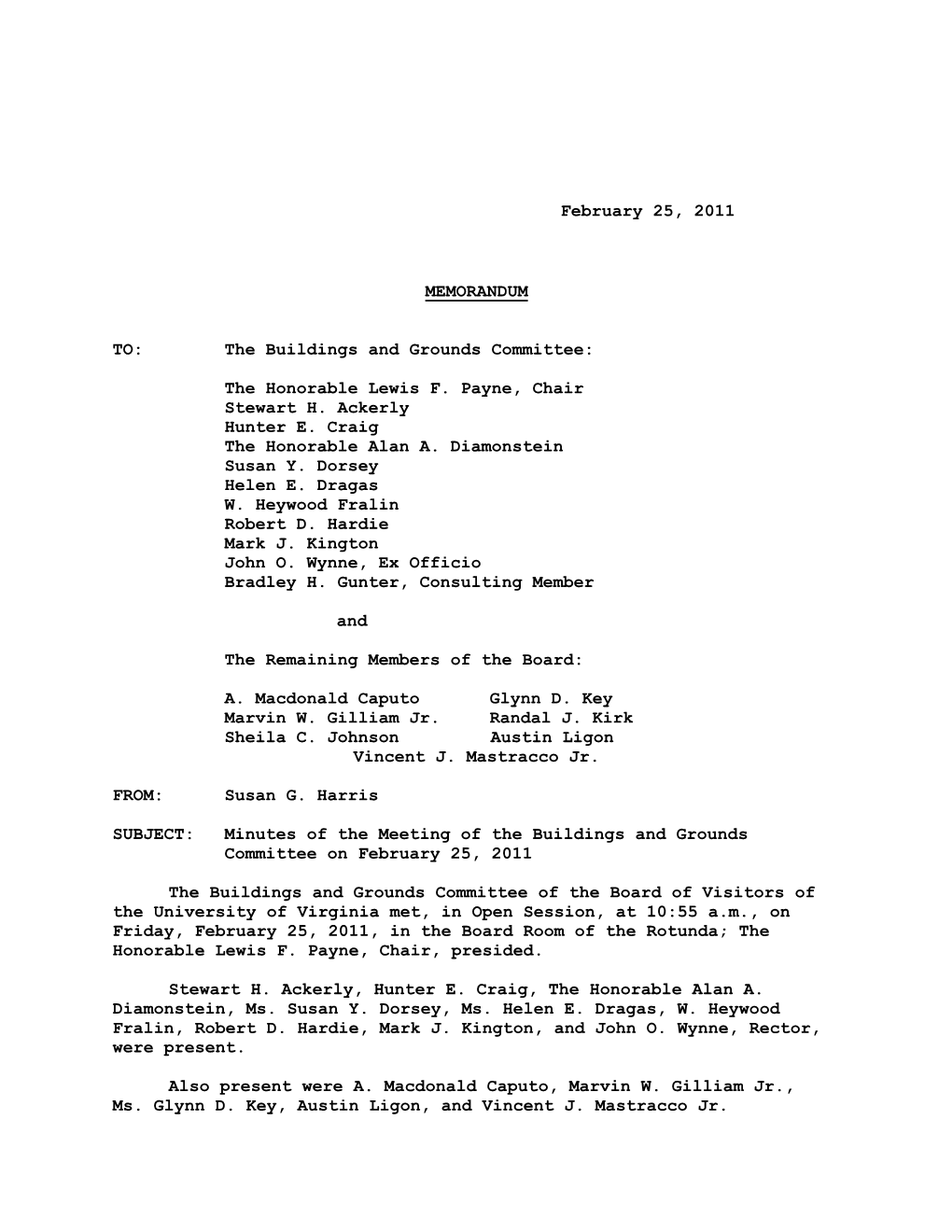 February 25, 2011 MEMORANDUM TO: the Buildings and Grounds