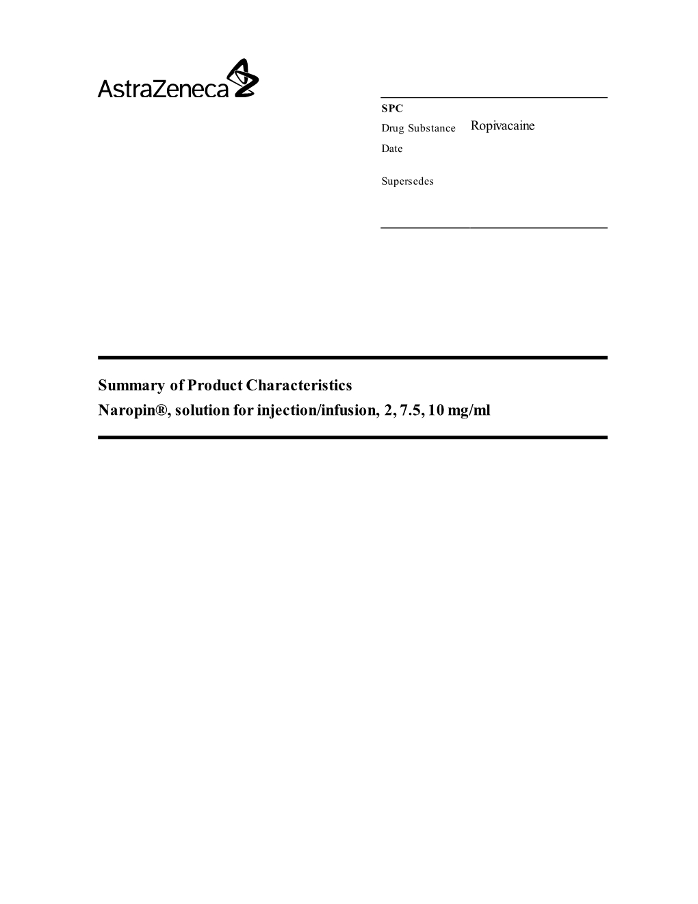 Summary of Product Characteristics Naropin®, Solution for Injection/Infusion, 2, 7.5, 10 Mg/Ml