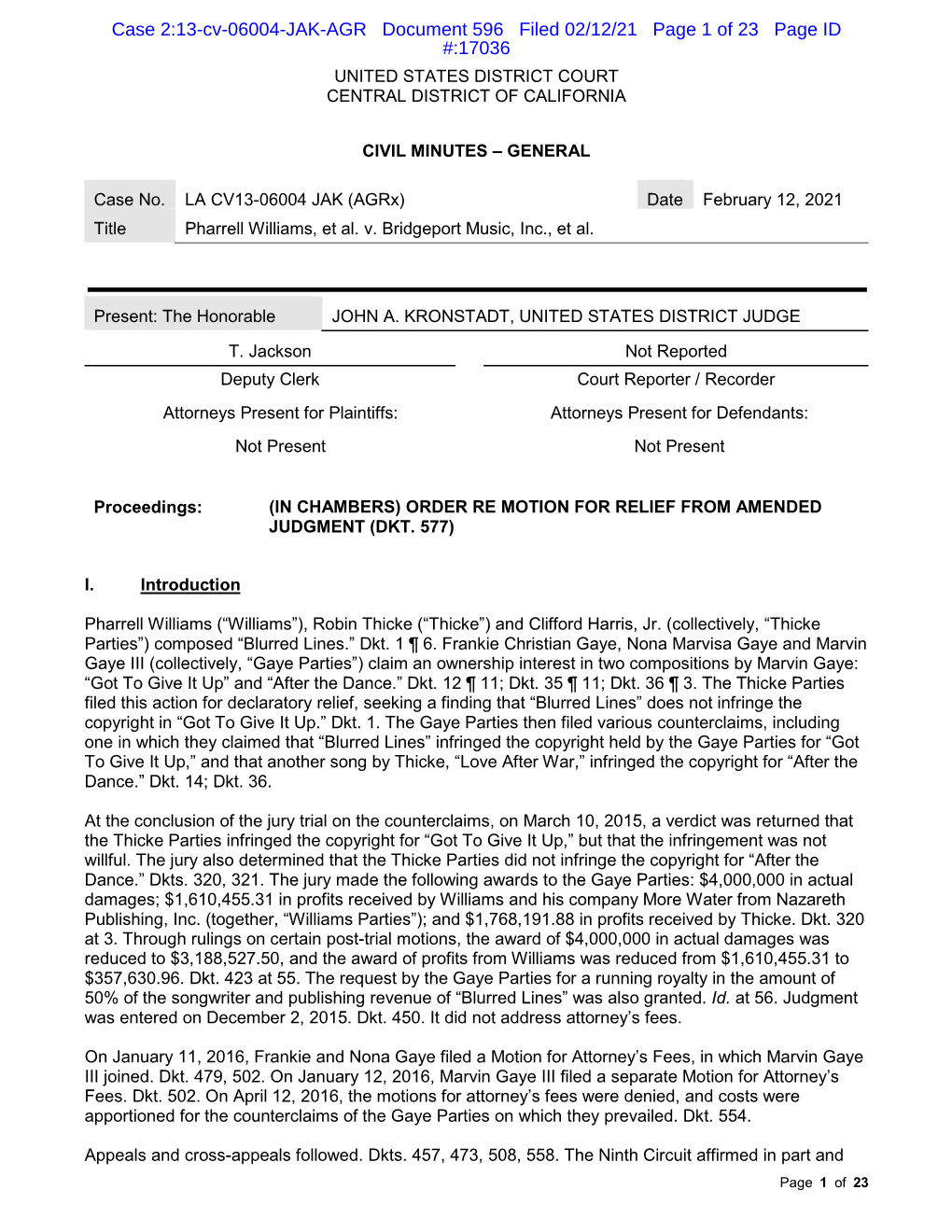 Case 2:13-Cv-06004-JAK-AGR Document 596 Filed 02/12/21 Page 1 of 23 Page ID #:17036