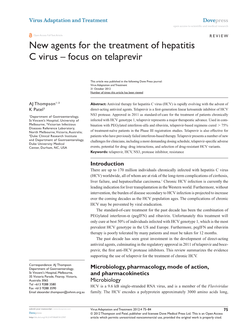 New Agents for the Treatment of Hepatitis C Virus – Focus on Telaprevir