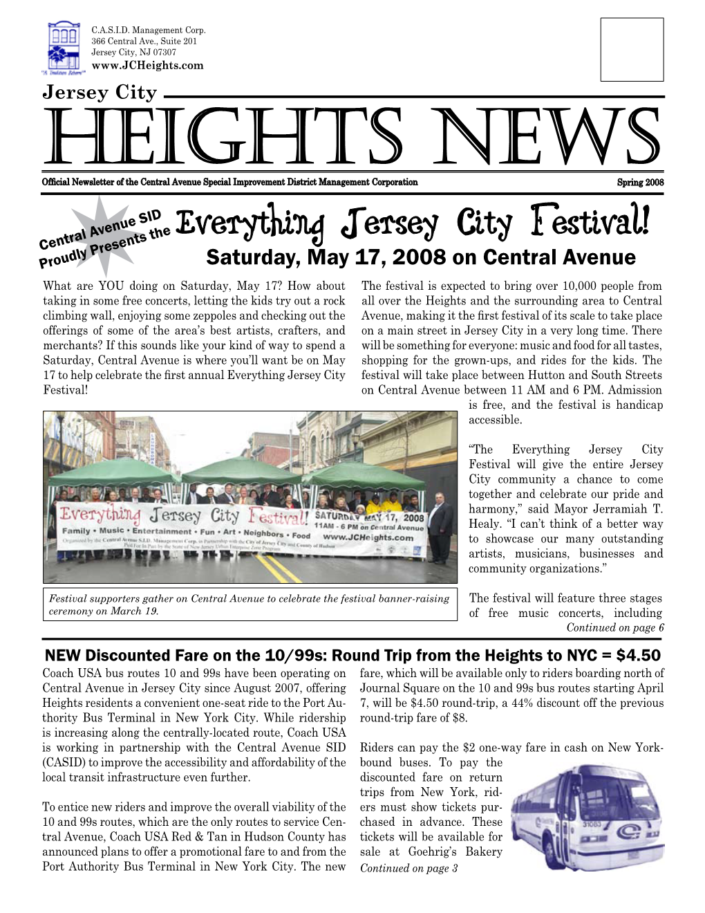 Spring 2008 Heights News 2 Central Avenue SID Message from the Board of Trustees Management Corp