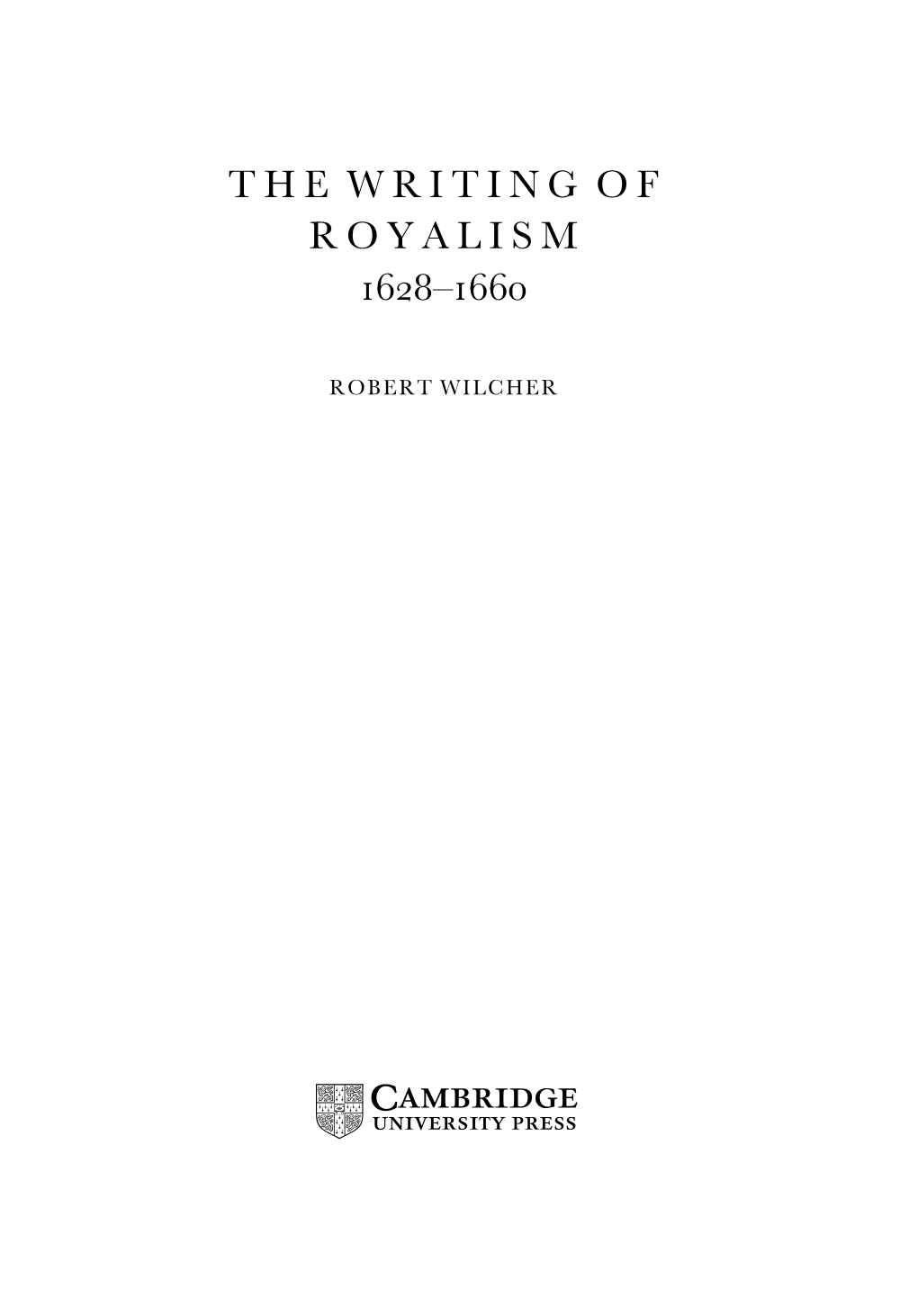 The Writing of Royalism –