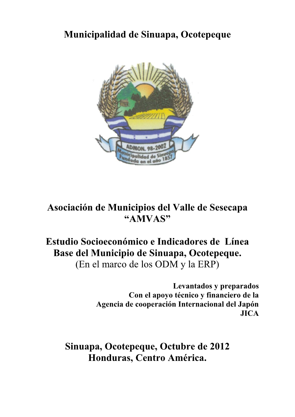 Municipalidad De Sinuapa, Ocotepeque Asociación De Municipios Del Valle De Sesecapa