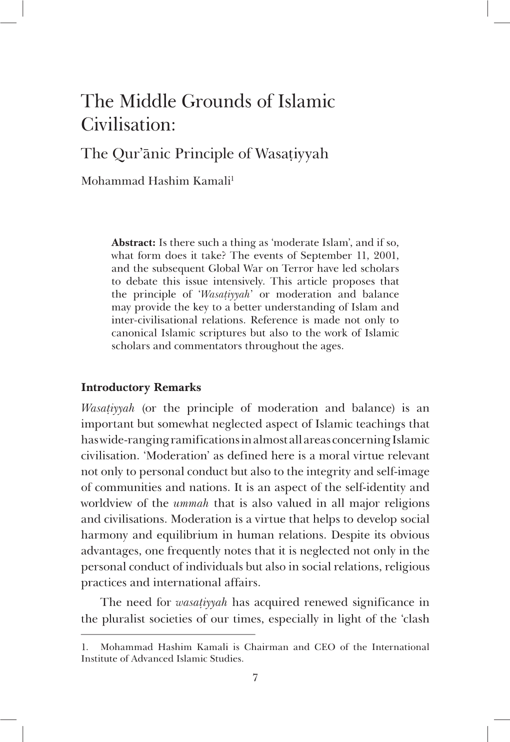 The Middle Grounds of Islamic Civilisation: the Qur’Ānic Principle of Wasaṭiyyah