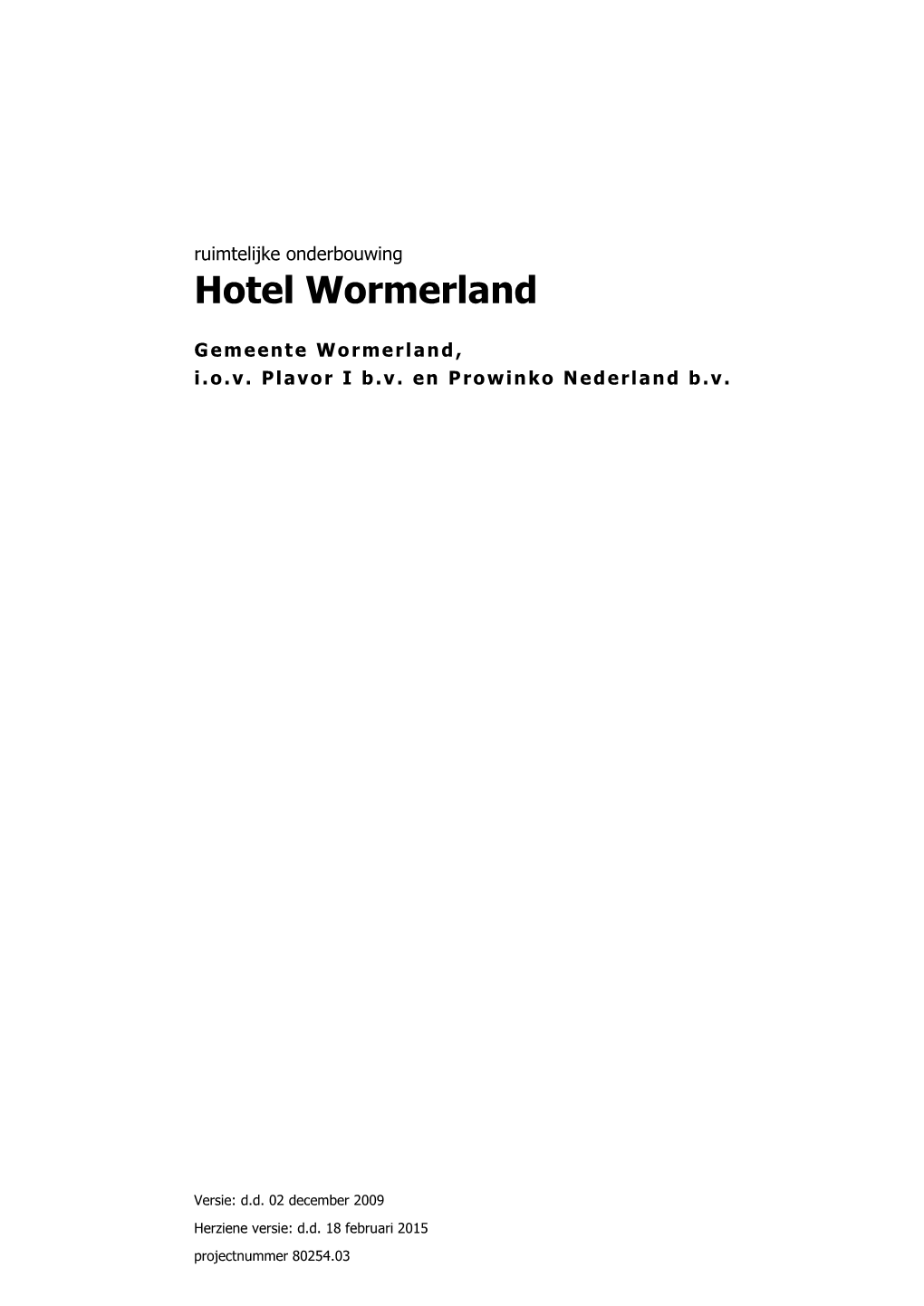 Hotel Wormerland