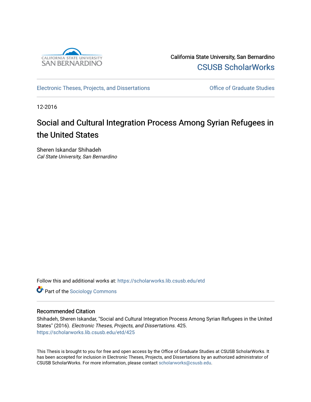 Social and Cultural Integration Process Among Syrian Refugees in the United States