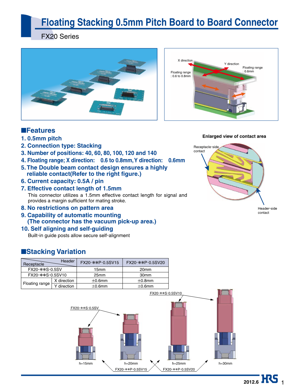 Floating Stacking 0.5Mm Pitch Board to Board Connector FX20 Series