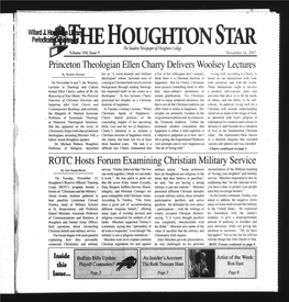 HOUGHTON STAR Tbe Snule,It Na5paper of Hoi@Ton College Volume 104, Issue 9 November 16, 2007 Princeton'theologian Ellen Charry Delivers Woolsey Lectures