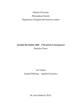 Jacobite Revolution 1689 – 1746 and Its Consequences Bachelor Thesis
