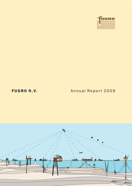 ANNUAL REPORT 2009 FUGRO N.V. Colophon