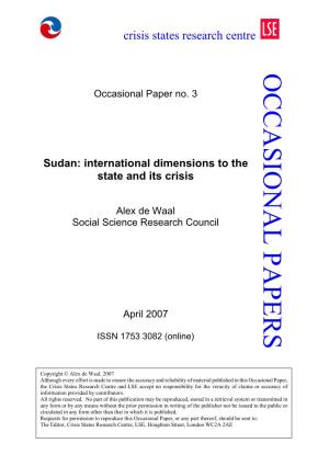 Sudan: International Dimensions to the State and Its Crisis