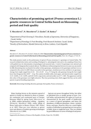 Characteristics of Promising Apricot (Prunus Armeniaca L.) Genetic Resources in Central Serbia Based on Blossoming Period and Fruit Quality