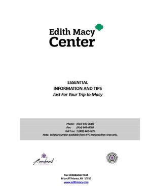 Edith Macy Center You Are Eligible to Receive the Corporate Rate for All Your Business, Personal and Special Occasions Travel Need