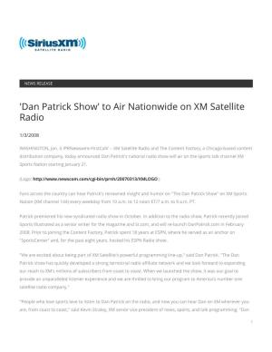 'Dan Patrick Show' to Air Nationwide on XM Satellite Radio