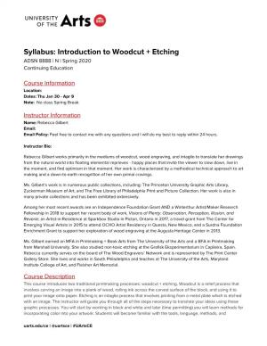 Syllabus: Introduction to Woodcut + Etching ADSN 8888 | N | Spring 2020 Continuing Education