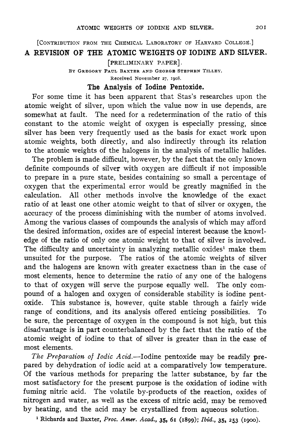 A Revision of the Atomic Weights of Iodine and Silver