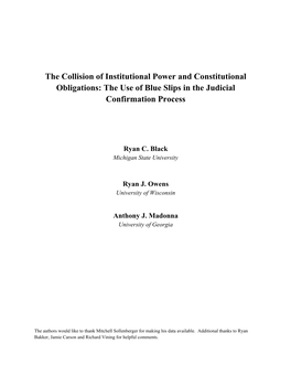 The Collision of Institutional Power and Constitutional Obligations: the Use of Blue Slips in the Judicial Confirmation Process