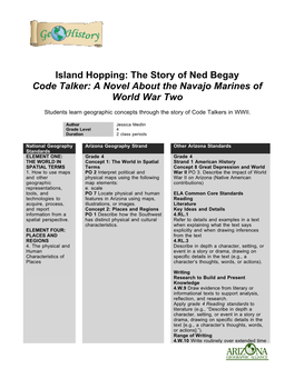 Island Hopping: the Story of Ned Begay Code Talker: a Novel About the Navajo Marines of World War Two