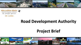Road Development Authority Project Brief