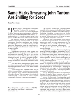 Same Hacks Smearing John Tanton Are Shilling for Soros