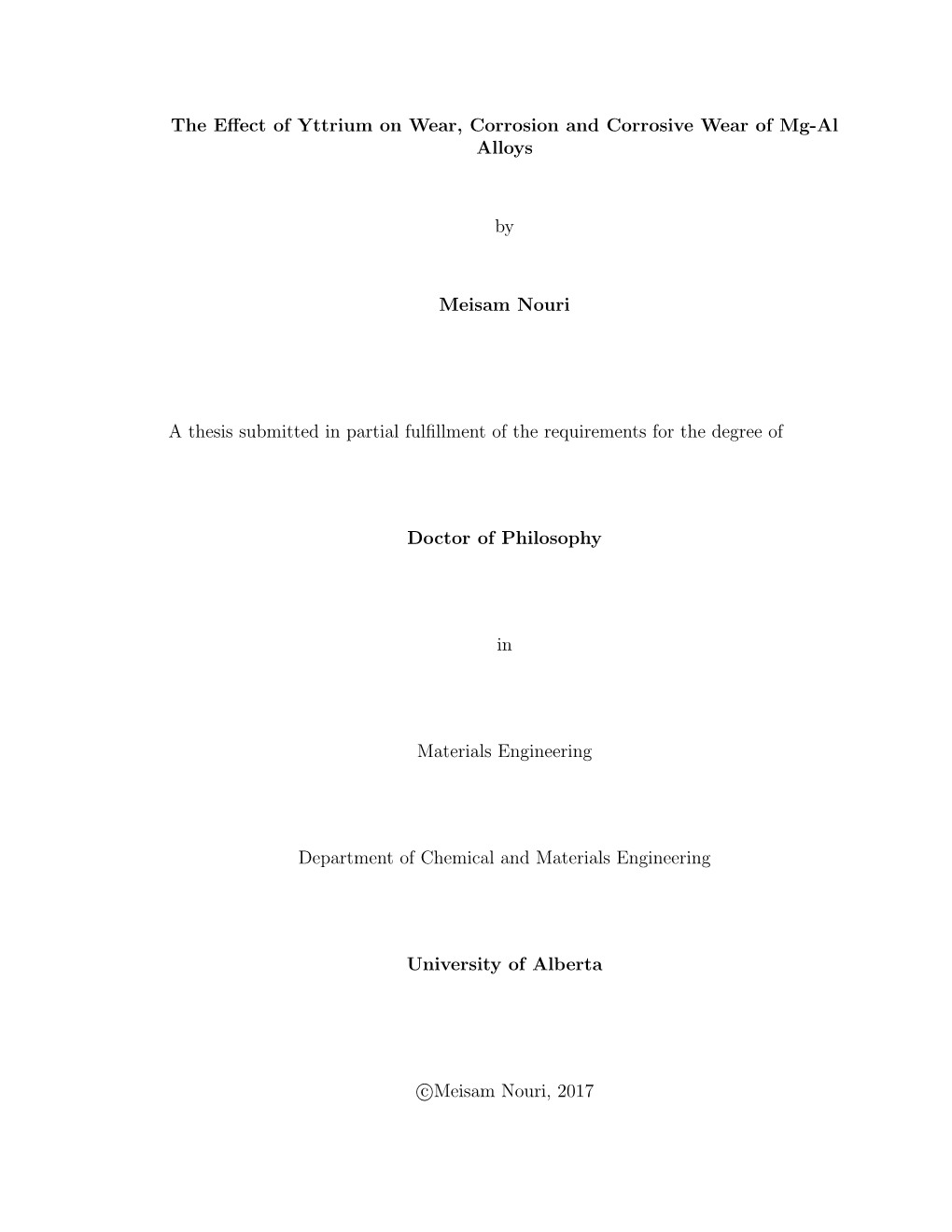 The Effect of Yttrium on Wear, Corrosion and Corrosive Wear Of