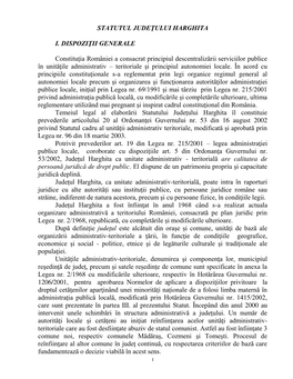 STATUTUL JUDEŢULUI HARGHITA I. DISPOZIŢII GENERALE Constituţia României a Consacrat Principiul Descentralizării Serviciilor