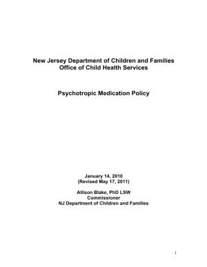 Psychotropic Medication Policy