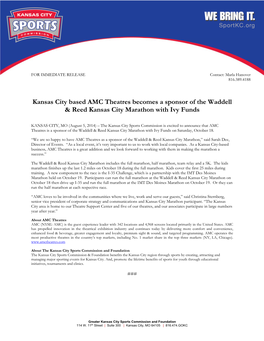 Kansas City Based AMC Theatres Becomes a Sponsor of the Waddell & Reed Kansas City Marathon with Ivy Funds