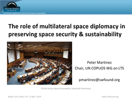 The Role of Multilateral Diplomacy in Preserving Space Security And