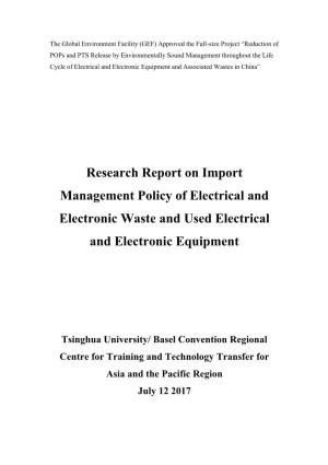 Research Report on Import Management Policy of Electrical and Electronic Waste and Used Electrical and Electronic Equipment