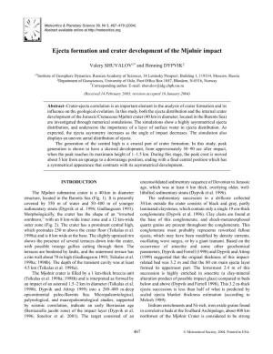 Ejecta Formation and Crater Development of the Mjølnir Impact