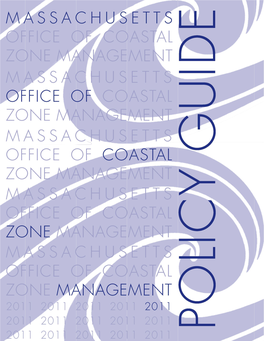 Massachusetts Office of Coastal Zone Management Policy Guide