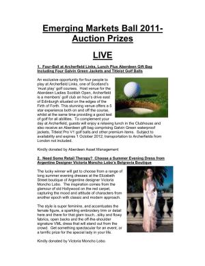 Emerging Markets Ball 2011- Auction Prizes LIVE