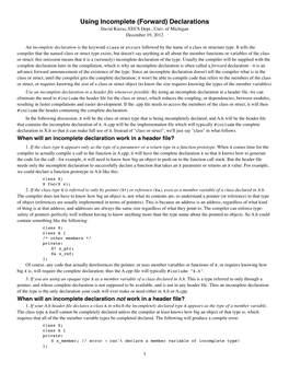 Using Incomplete (Forward) Declarations David Kieras, EECS Dept., Univ