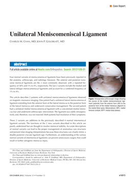 Unilateral Meniscomeniscal Ligament