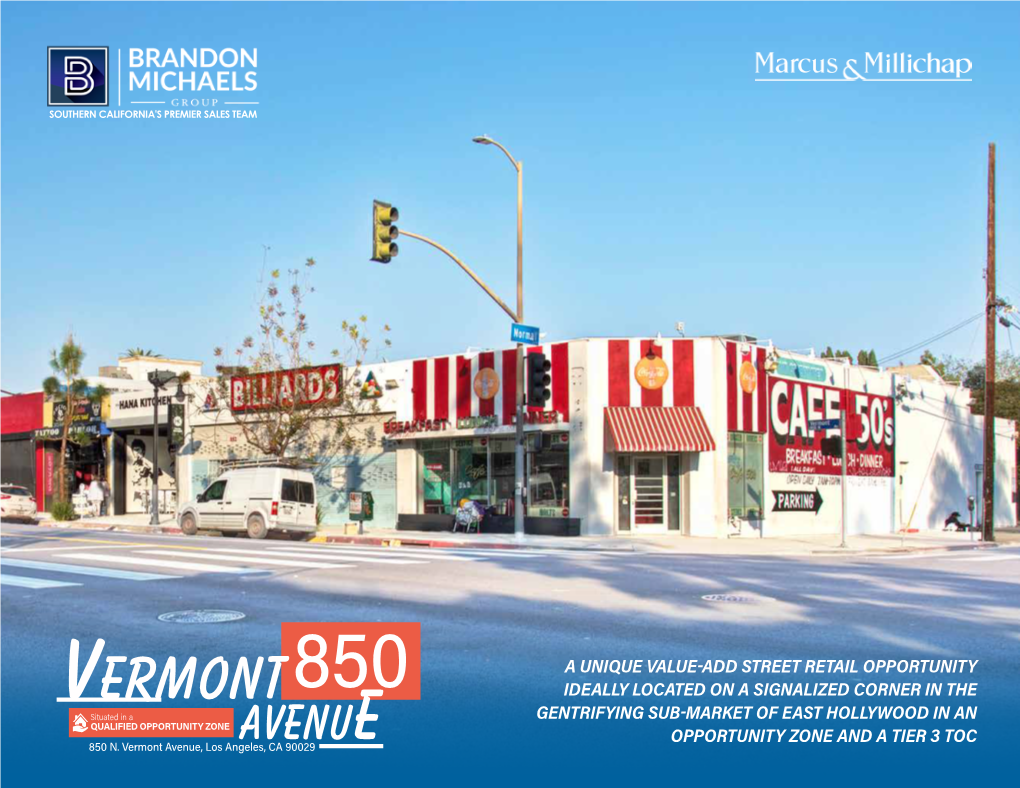 A Unique Value-Add Street Retail Opportunity Ideally Located on a Signalized Corner in The