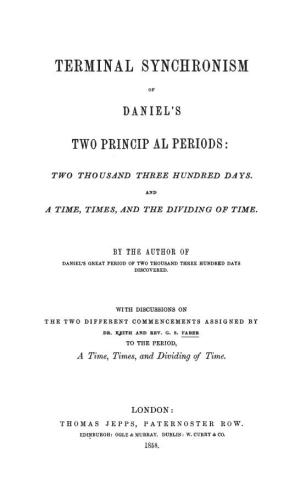 Terminal Synchronism of Daniel's Two Principal Periods: Two Thousand