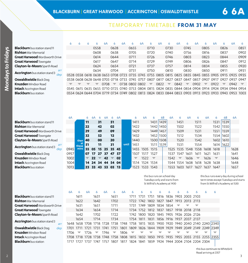 M Ondays to Fridays TEMPORARY TIMETABLE from 31