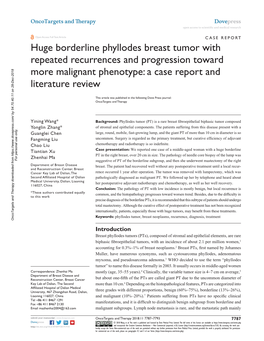Huge Borderline Phyllodes Breast Tumor with Repeated Recurrences Open Access to Scientific and Medical Research DOI: 171714