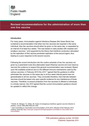 Revised Recommendations for the Administration of More Than One Live Vaccine