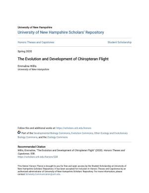 The Evolution and Development of Chiropteran Flight