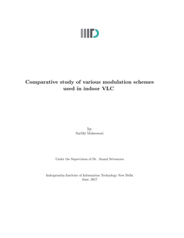 Comparative Study of Various Modulation Schemes Used in Indoor VLC