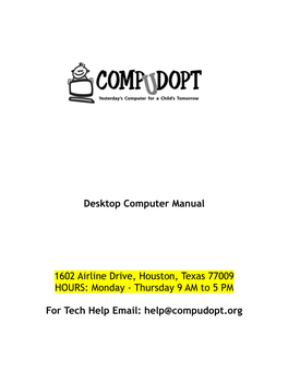 Desktop Computer Manual 1602 Airline Drive, Houston, Texas