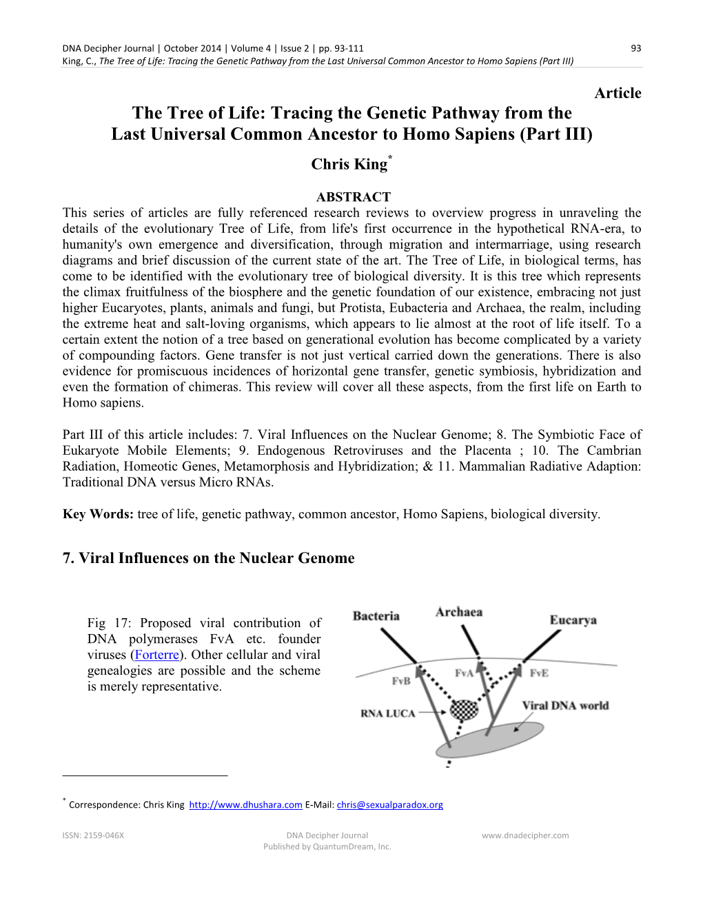 Tracing the Genetic Pathway from the Last Universal Common Ancestor to Homo Sapiens (Part III)