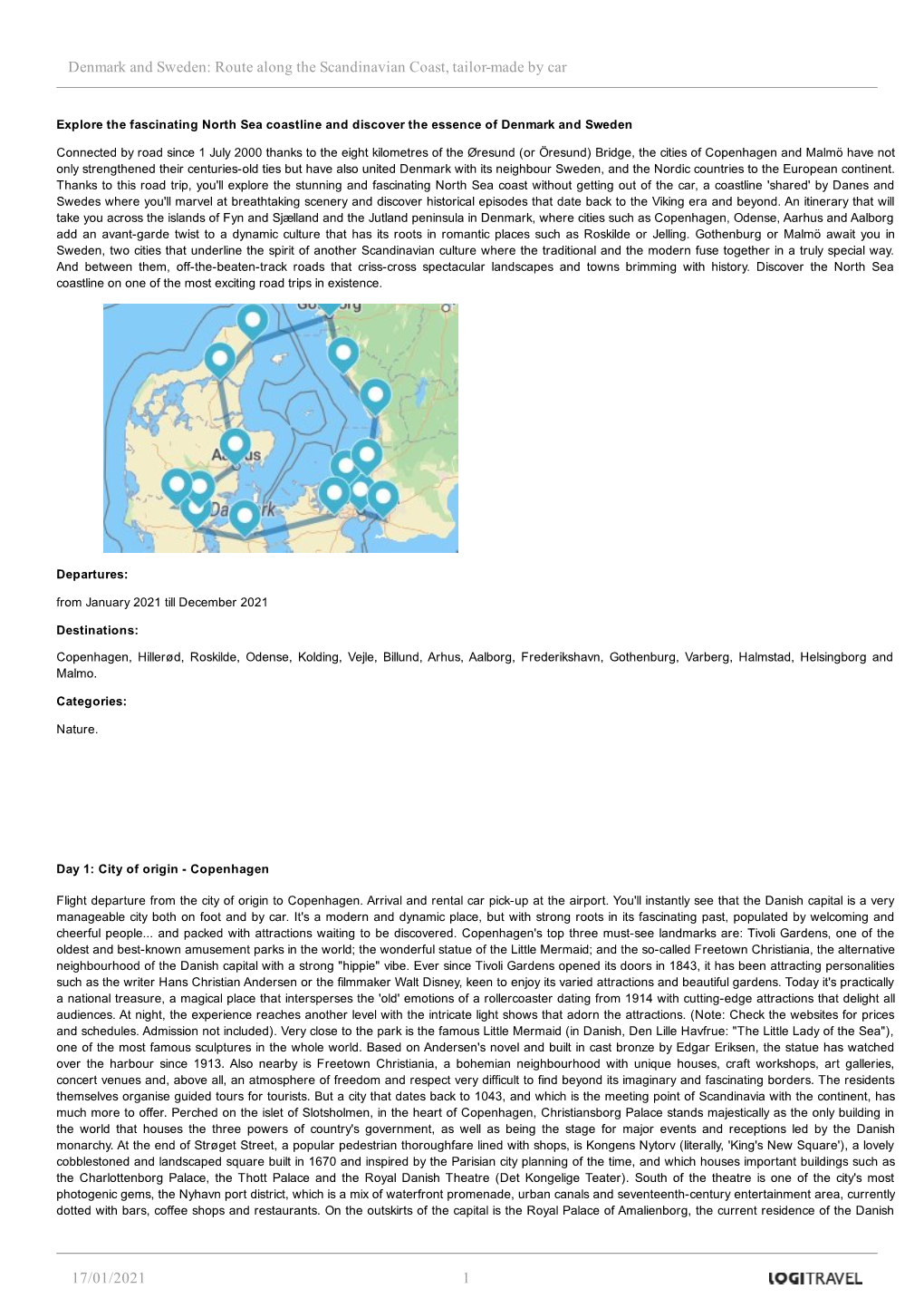 Denmark and Sweden: Route Along the Scandinavian Coast, Tailormade