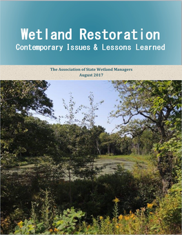 Wetland Restoration: Contemporary Issues & Lessons Learned