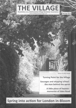 The VILLAGE Newsletter Walthamstow Village Residents’ Association Spring 2012