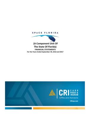(A Component Unit of the State of Florida) FINANCIAL STATEMENTS for the Years Ended September 30, 2018 and 2017