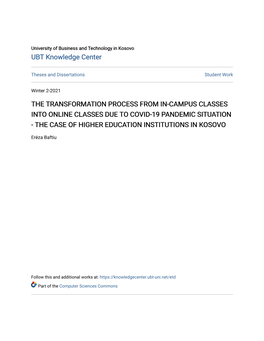 The Transformation Process from In-Campus Classes Into Online Classes Due to Covid-19 Pandemic Situation - the Case of Higher Education Institutions in Kosovo
